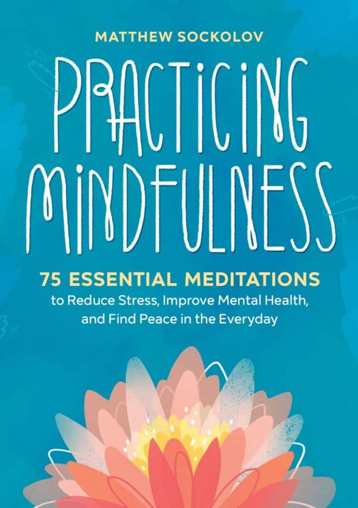 Practicing Mindfulness Book